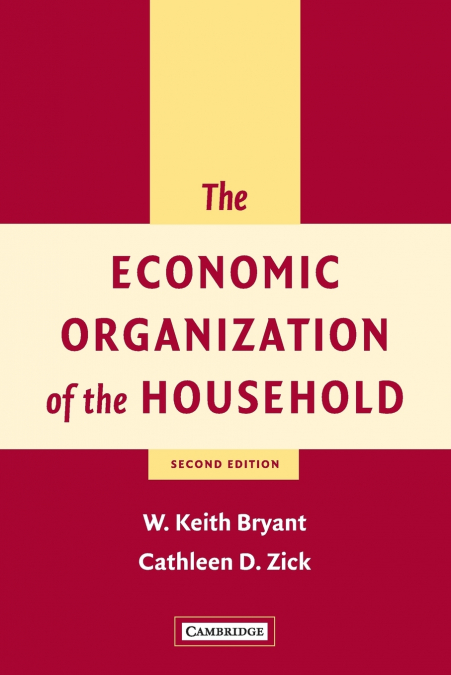The Economic Organization of the Household