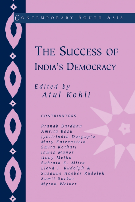 The Success of India’s Democracy