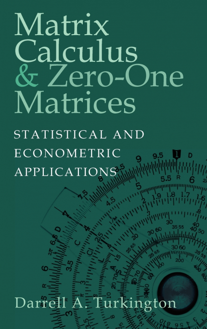 Matrix Calculus and Zero-One Matrices