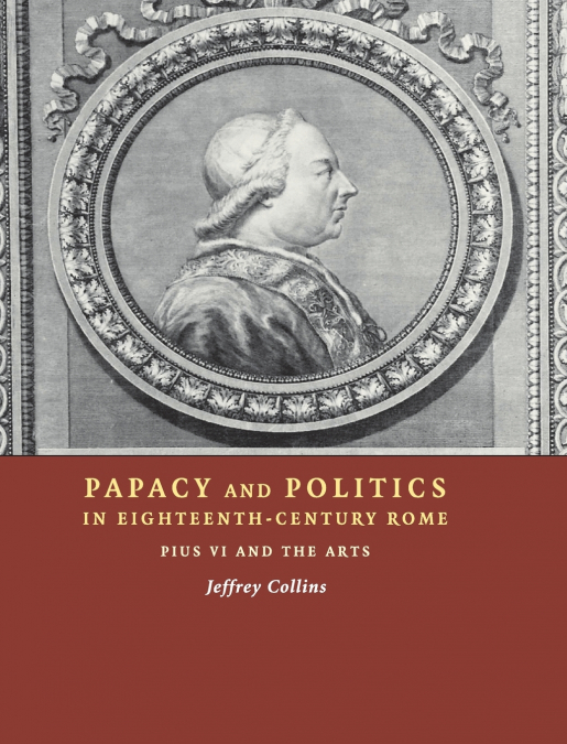 Papacy Politics 18C Rome