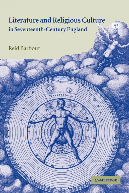 Literature and Religious Culture in Seventeenth-Century England