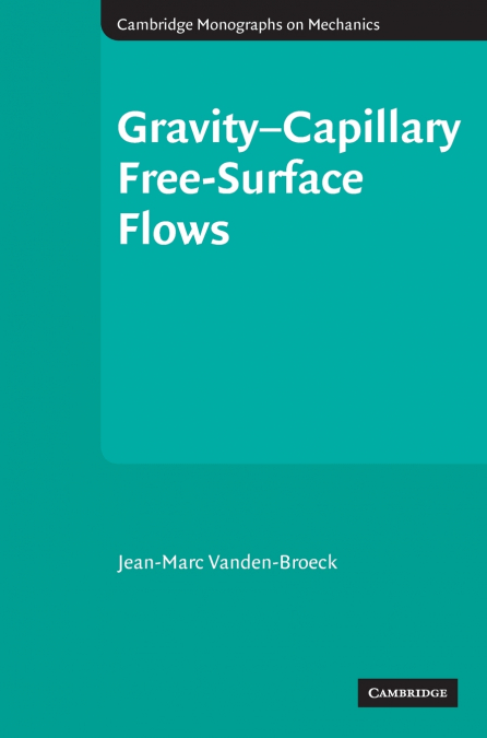 Gravity-Capillary Free-Surface Flows