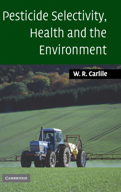 Pesticide Selectivity Health Envir