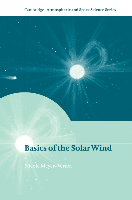 Basics of the Solar Wind