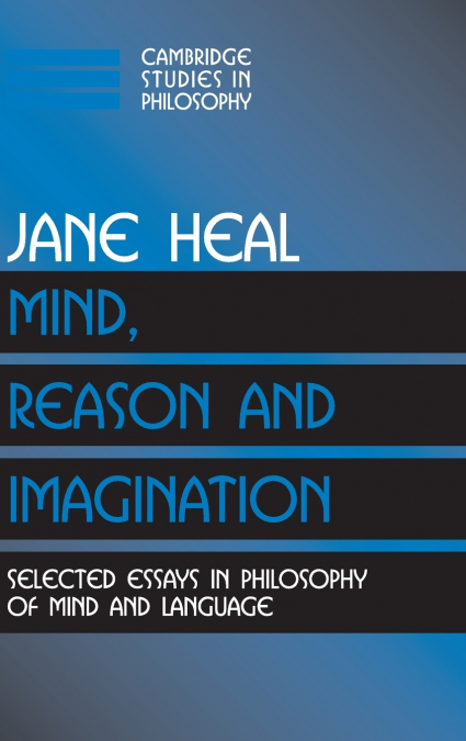 Mind, Reason and Imagination