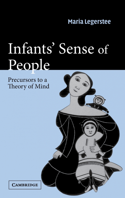 Infants’ Sense of People