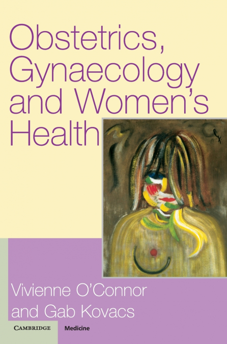 Obstetrics, Gynaecology and Women’s Health