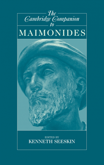 The Cambridge Companion to Maimonides
