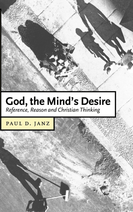 God, the Mind’s Desire