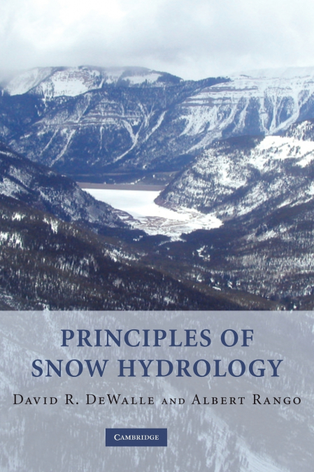 Principles of Snow Hydrology