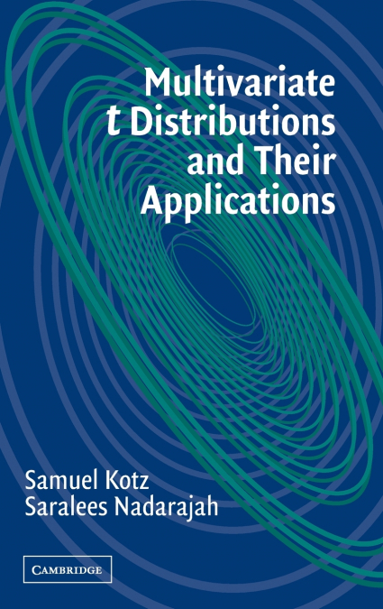 Multivariate T-Distributions and Their Applications