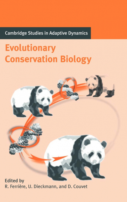 Evolutionary Conservation Biology
