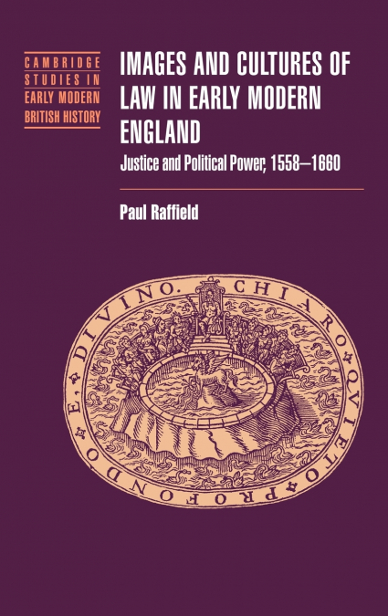 Images and Cultures of Law in Early Modern England