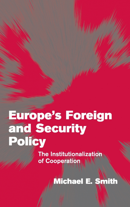 Europe’s Foreign and Security Policy
