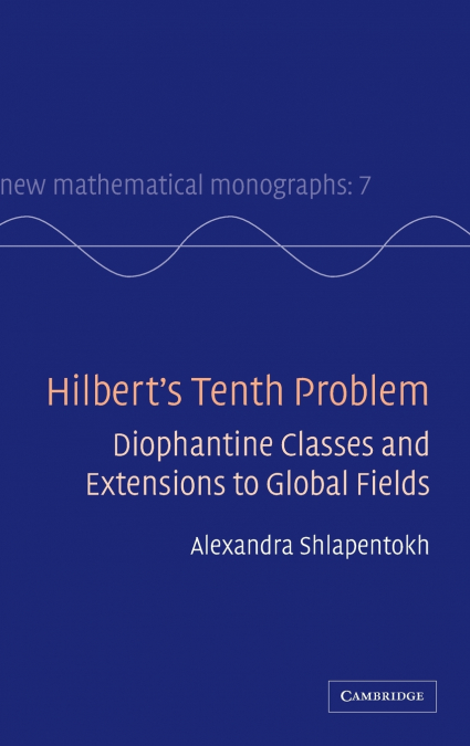 Hilbert’s Tenth Problem