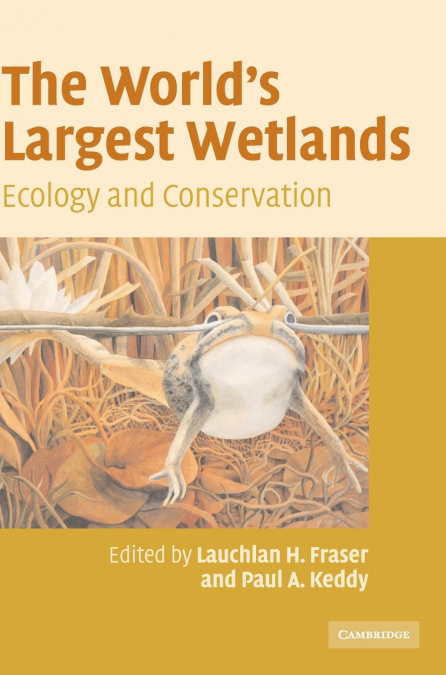 The World’s Largest Wetlands