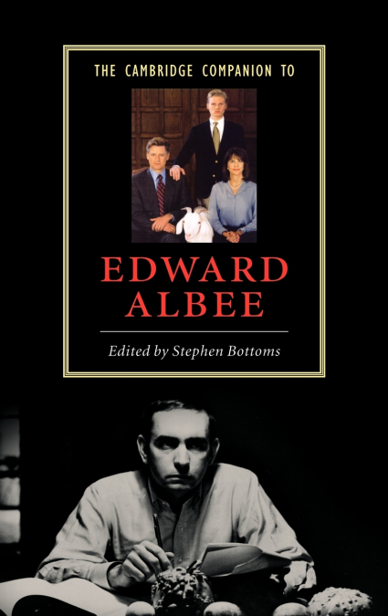 The Cambridge Companion to Edward Albee