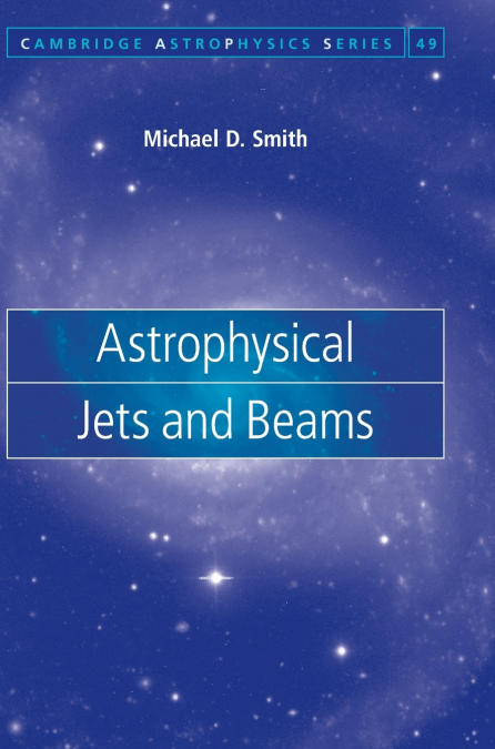 Astrophysical Jets and Beams