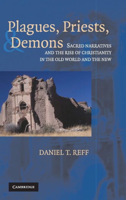 Plagues, Priests, and Demons