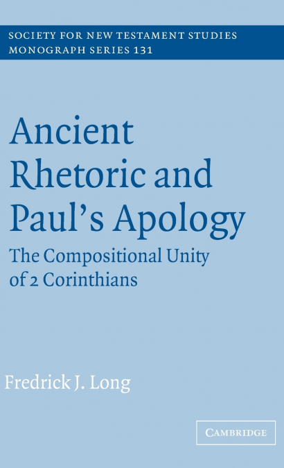 Ancient Rhetoric and Paul’s Apology