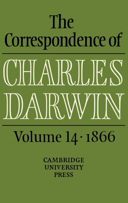 The Correspondence of Charles Darwin