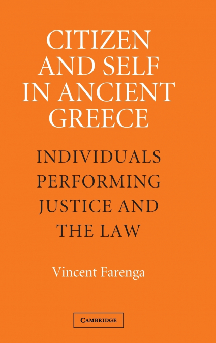 Citizen and Self in Ancient Greece