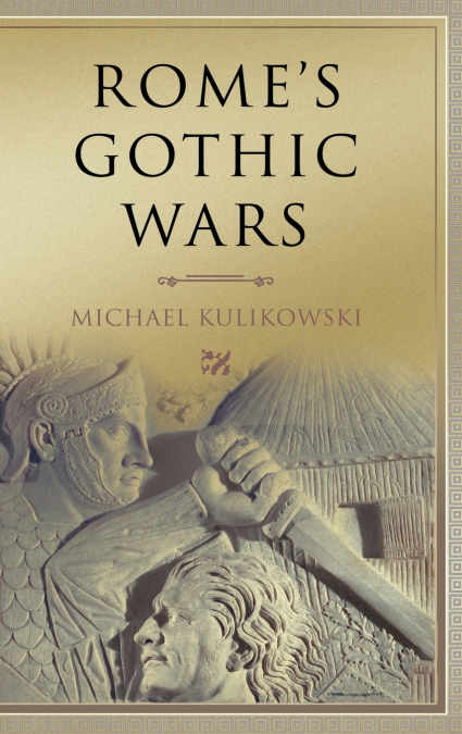Rome’s Gothic Wars