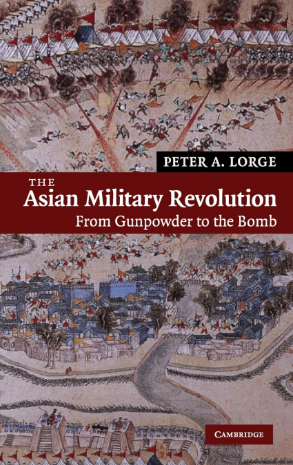 The Asian Military Revolution