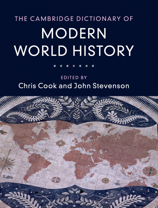 The Cambridge Dictionary of Modern World             History
