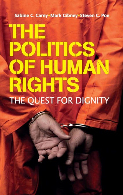 The Politics of Human Rights