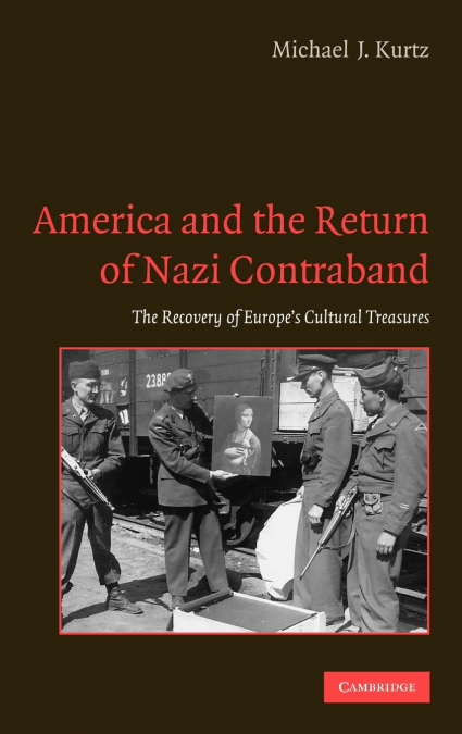 America and the Return of Nazi Contraband