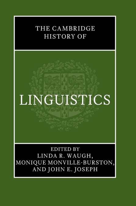 The Cambridge History of Linguistics