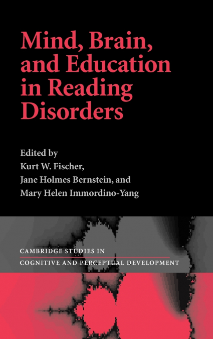 Mind, Brain and Education in Reading Disorders
