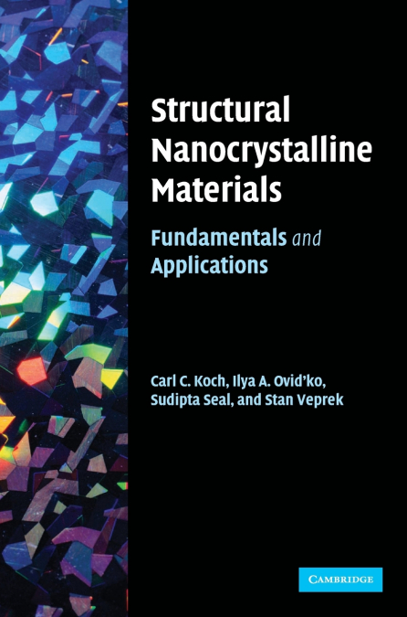 Structural Nanocrystalline Materials