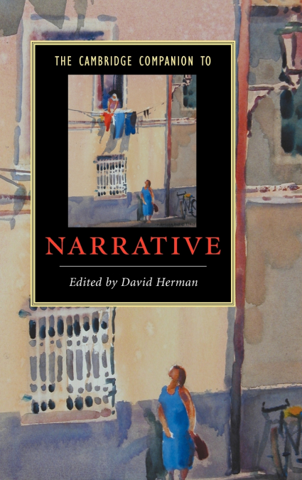The Cambridge Companion to Narrative