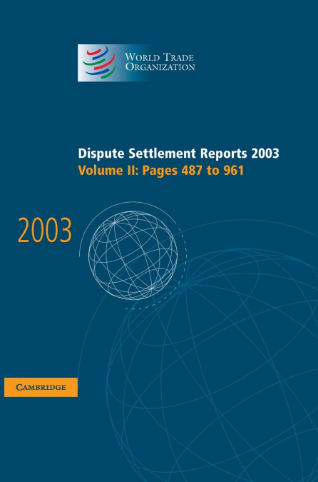 Dispute Settlement Reports 2003