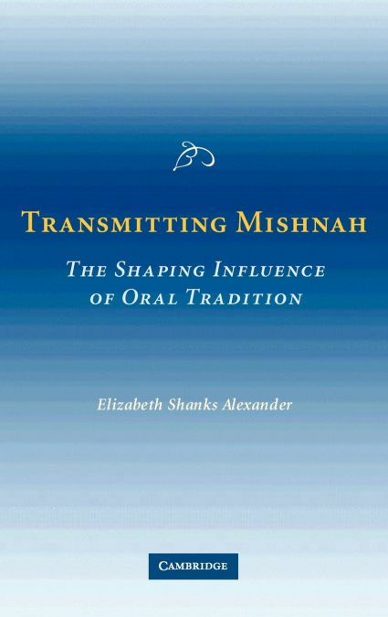 Transmitting Mishnah