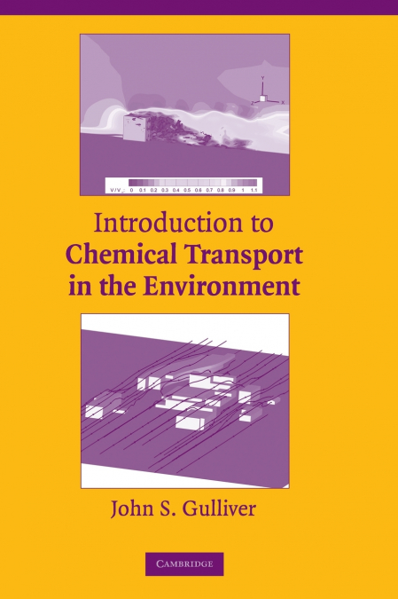 Introduction to Chemical Transport in the             Environment