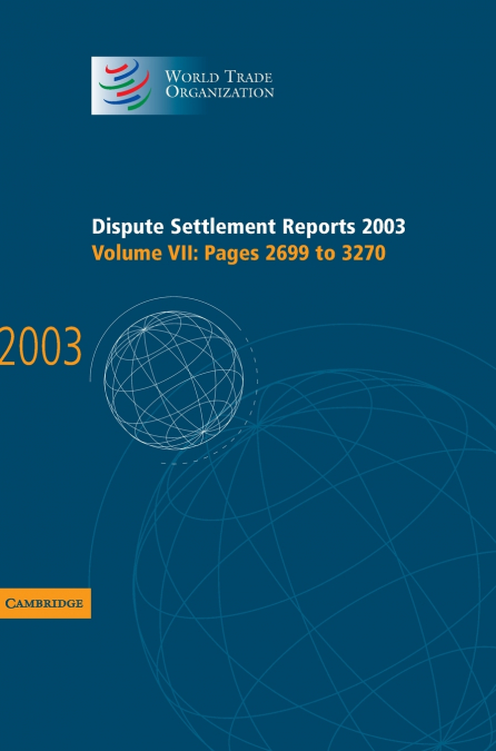 Dispute Settlement Reports 2003