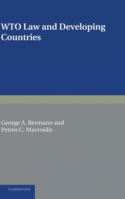 WTO Law and Developing Countries
