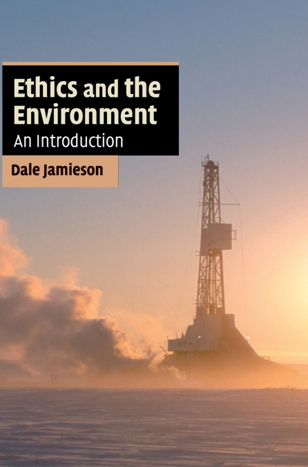 Ethics and the Environment