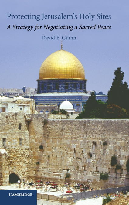 Protecting Jerusalem’s Holy Sites