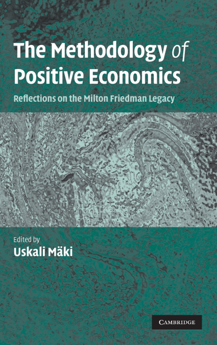 The Methodology of Positive Economics