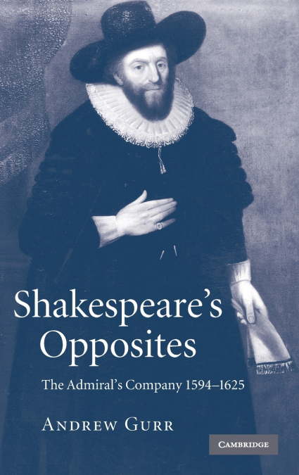 Shakespeare’s Opposites