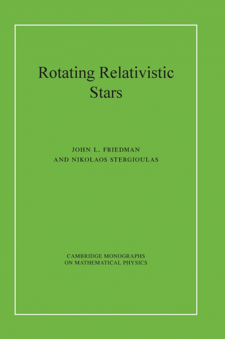 Rotating Relativistic Stars