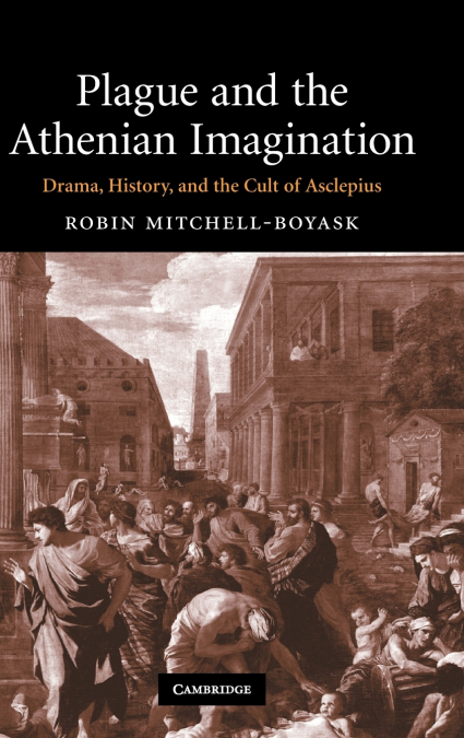 Plague and the Athenian Imagination