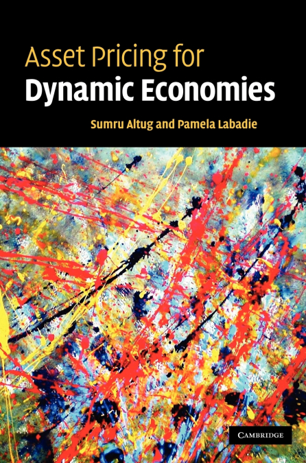 Asset Pricing for Dynamic Economies