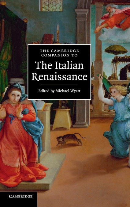 The Cambridge Companion to the Italian             Renaissance