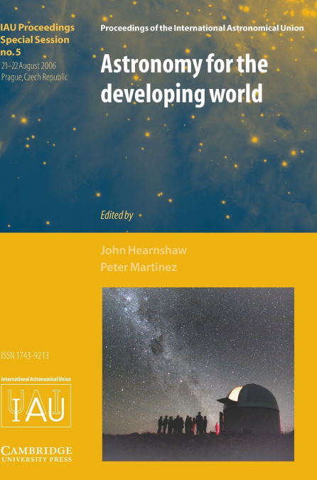 Astronomy for the Developing World (IAU XXVI GA SPS5)