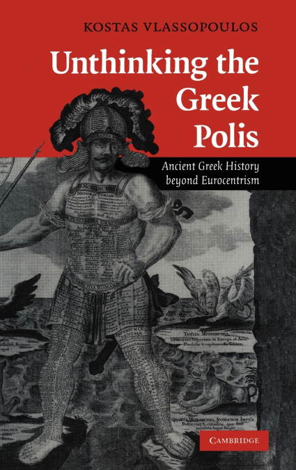 Unthinking the Greek Polis